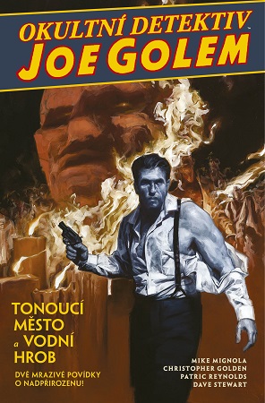 Obrazok Okultní detektiv Joe Golem 1: Tonoucí město a Vodní hrob