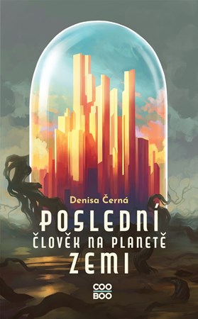 Obrázok Poslední člověk na planetě Zemi