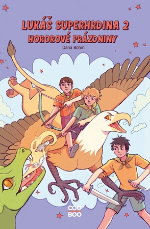 Obrázok Lukáš superhrdina 2: Hororové prázdniny