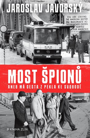 Obrázok Most špionů aneb má cesta z pekla ke svobodě 