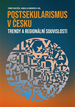 Obrazok Postsekularismus v Česku - Trendy a regionální souvislosti