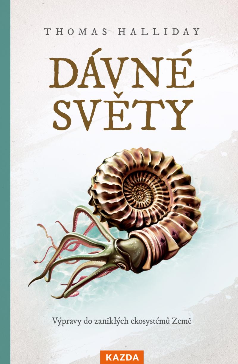 Obrázok Dávné světy - Výpravy do zaniklých ekosystémů Země