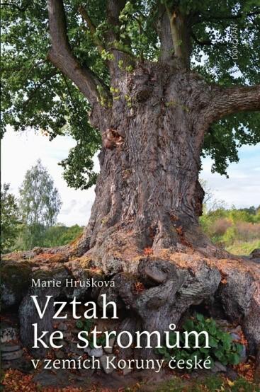 Obrázok Vztah ke stromům v zemích Koruny české