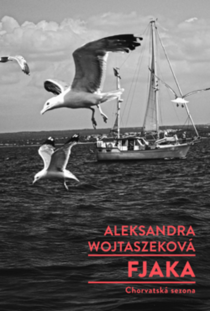 Obrazok Fjaka - Chorvatská sezona