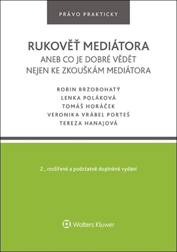 Obrázok Rukověť mediátora aneb co je dobré vědět nejen ke zkouškám mediátora
