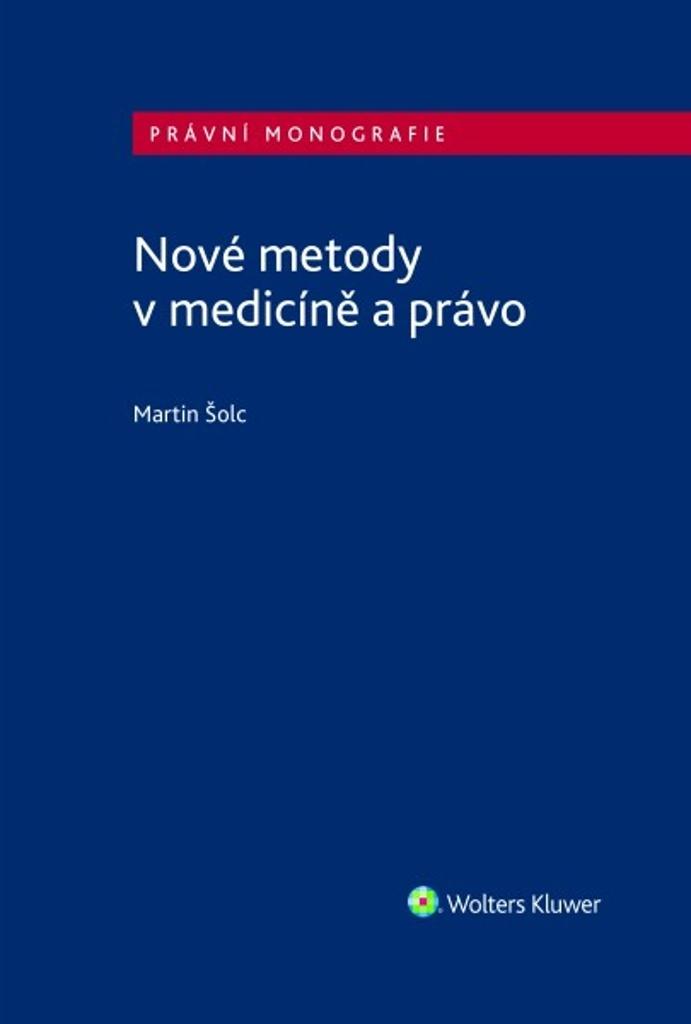 Obrázok Nové metody v medicíně a právo