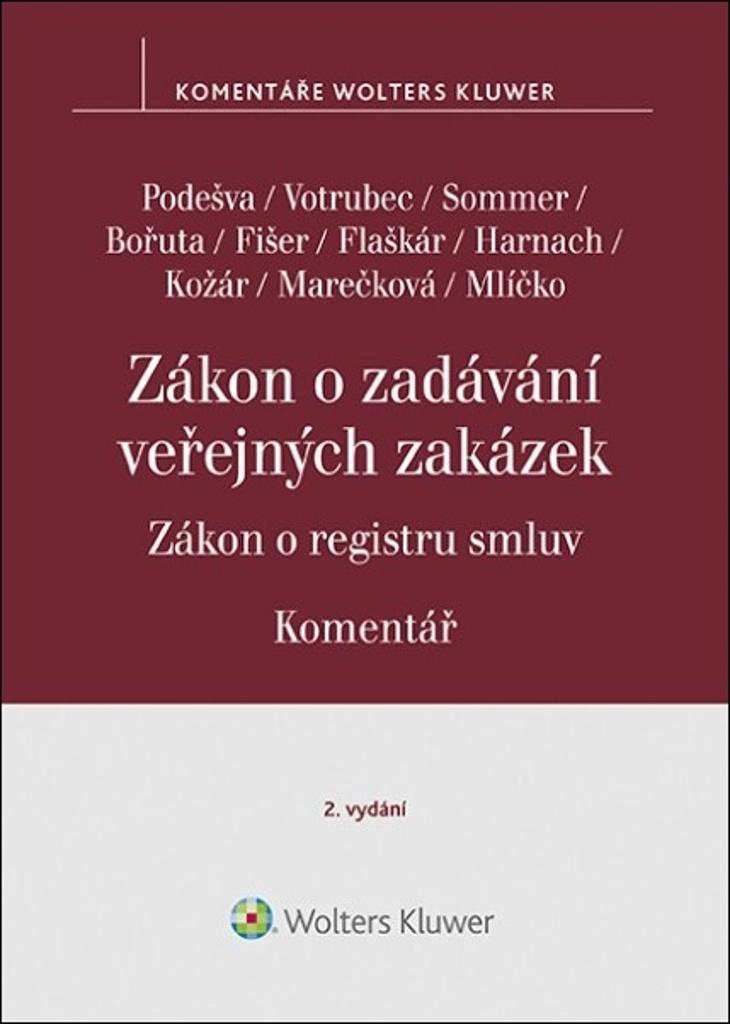 Obrázok Zákon o zadávání veřejných zakázek: Komentář - Zákon o registru smluv