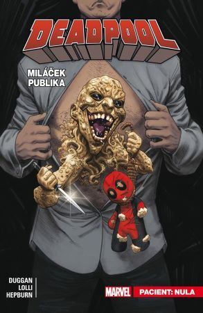 Obrázok Deadpool, miláček publika 5: Pacient: Nula