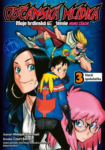 Obrázok Občanská hlídka: Moje hrdinská akademie 3 - Starší spolužačka