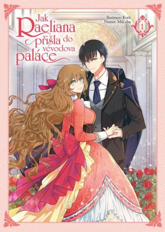 Obrázok Jak Raeliana přišla do vévodova paláce 1