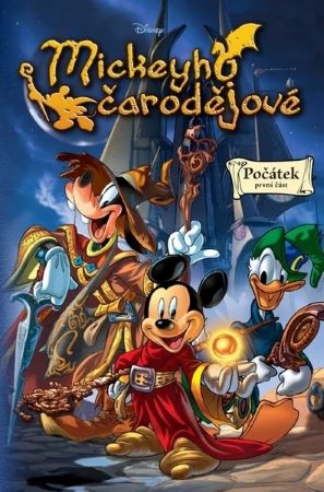 Obrazok Mickeyho čarodějové: Počátek, první část