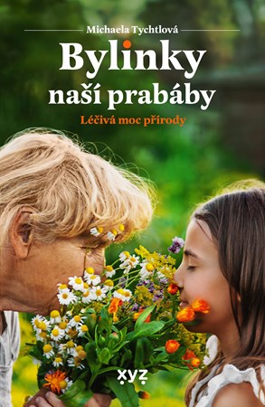 Obrázok Bylinky naší prabáby