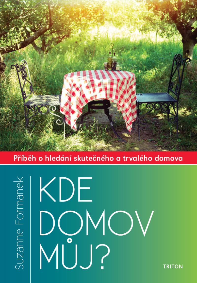 Obrázok Kde domov můj? - Příběh o hledání skutečného a trvalého domova
