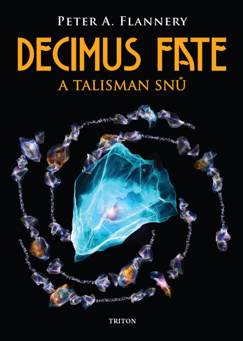 Obrázok Decimus Fate a talisman snů