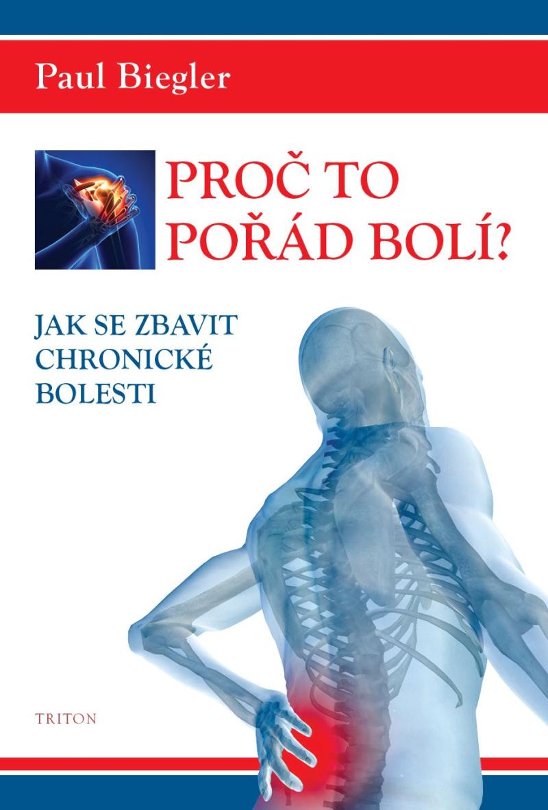 Obrázok Proč to pořád bolí? - Jak se zbavit chronické bolesti