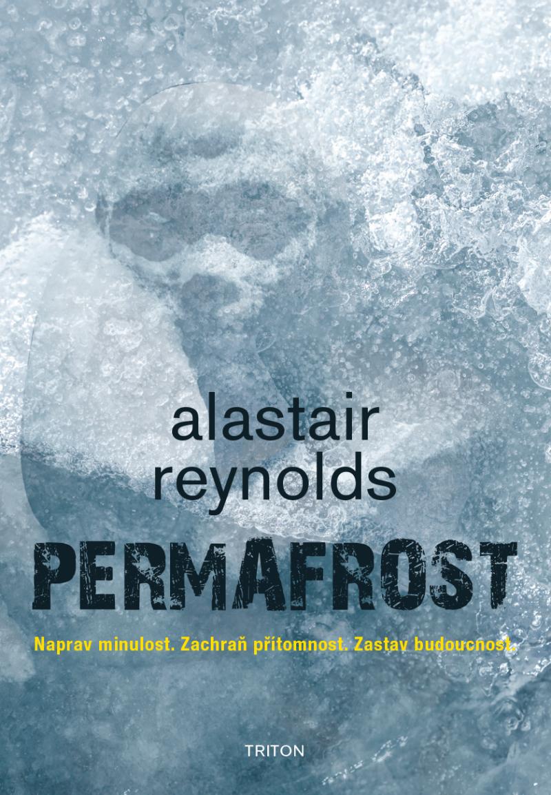 Obrázok Permafrost - Naprav minulost. Zachraň přítomnost. Zastav budoucnost.