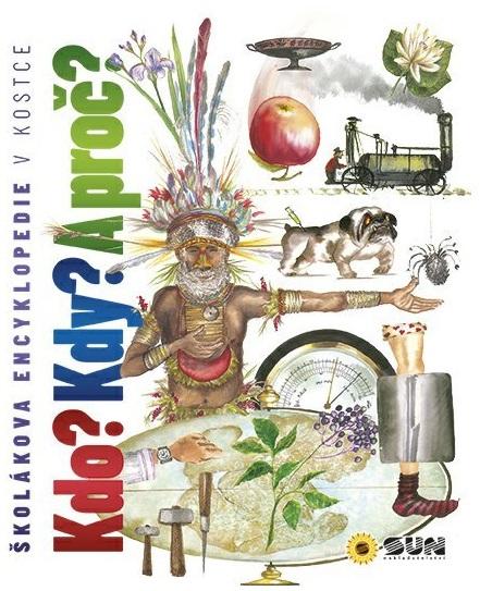 Obrázok Školákova encyklopedie v kostce - Kdo? Kdy? A proč?
