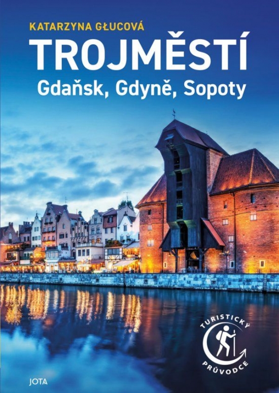 Obrazok Trojměstí - Gdaňsk, Gdyně, Sopoty
