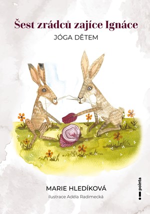 Obrázok Šest zrádců zajíce Ignáce