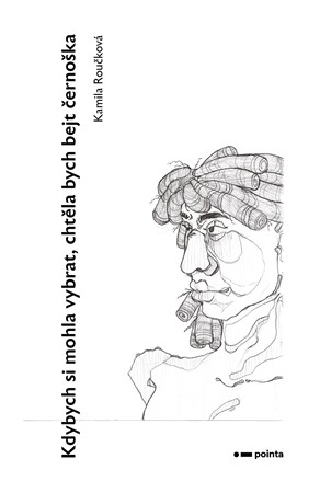 Obrázok Kdybych si mohla vybrat, chtěla bych bejt černoška