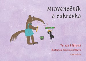 Obrázok Mravenečník a cukrovka