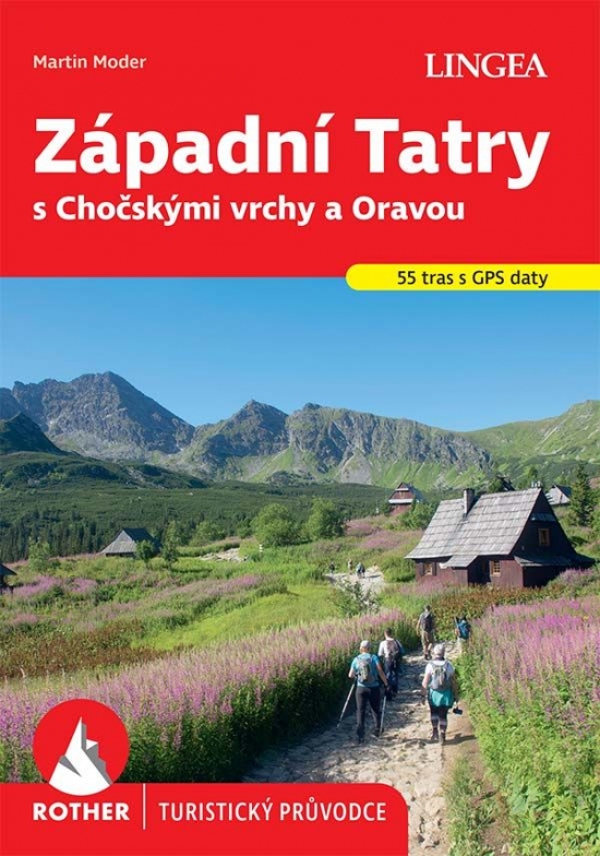 Obrázok Západní Tatry s Chočskými vrchy a Oravou - turistický průvodce Rother
