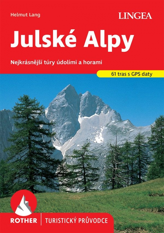 Obrázok Julské Alpy - turistický průvodce Rother