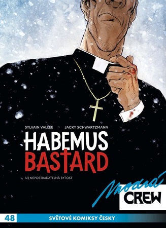 Obrazok Modrá CREW 48: Habemus bastard 1