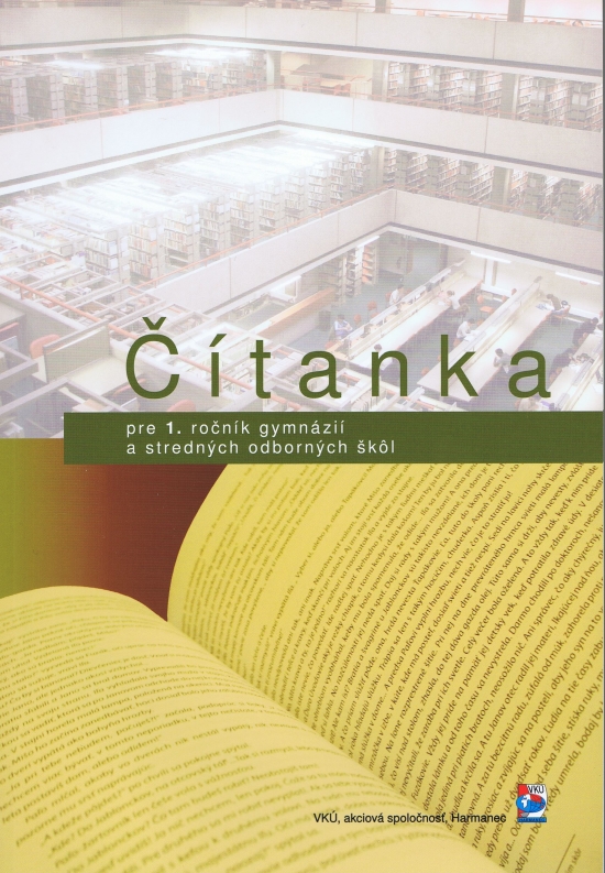 Obrázok Čítanka pre 1. ročník gymnázií a stredných odborných škôl