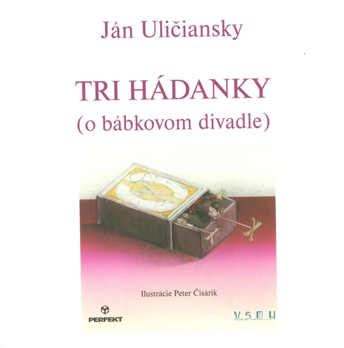 Obrázok Tri hádanky (o bábkovom divadle)