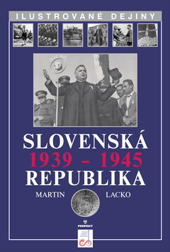 Obrázok Slovenská republika 1939-1945 - Ilustrované dejiny