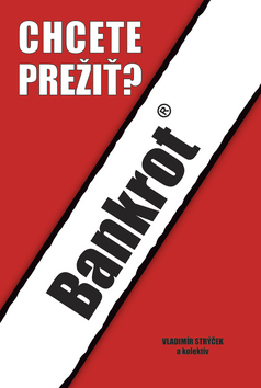 Obrázok Bankrot - Chcete prežiť?
