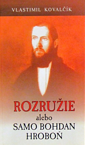 Obrázok Rozružie, alebo, Samo Bohdan Hroboň