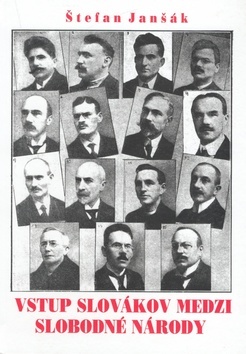 Obrázok Vstup Slovákov medzi slobodné národy