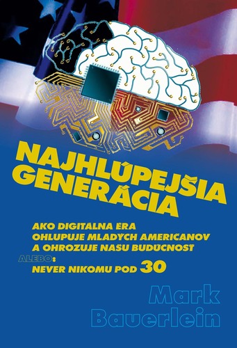 Obrázok Najhlúpejšia generácia