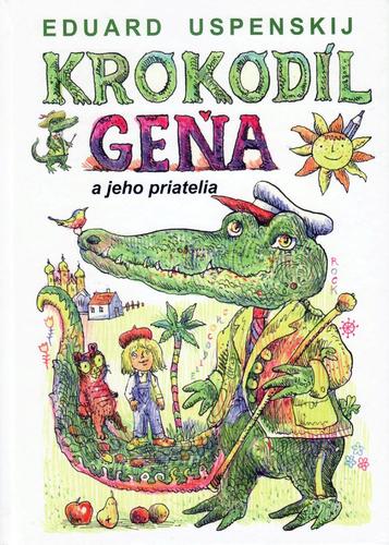 Obrázok Krokodíl Geňa a jeho priatelia