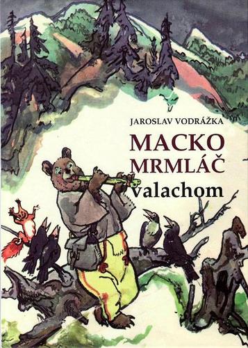 Obrázok Macko Mrmláč valachom