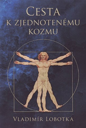 Obrázok Cesta k zjednotenému kozmu