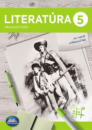 Obrázok Literatúra 5 - Pracovný zošit - pre 5.ročník základných škôl