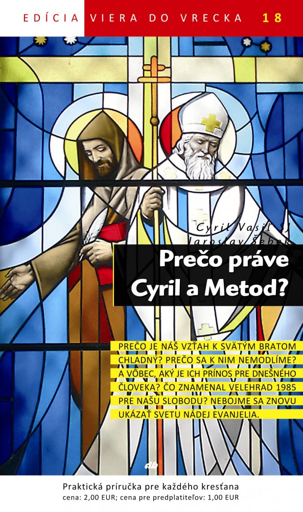 Obrazok Prečo práve Cyril a Metod? - Viera do vrecka 18