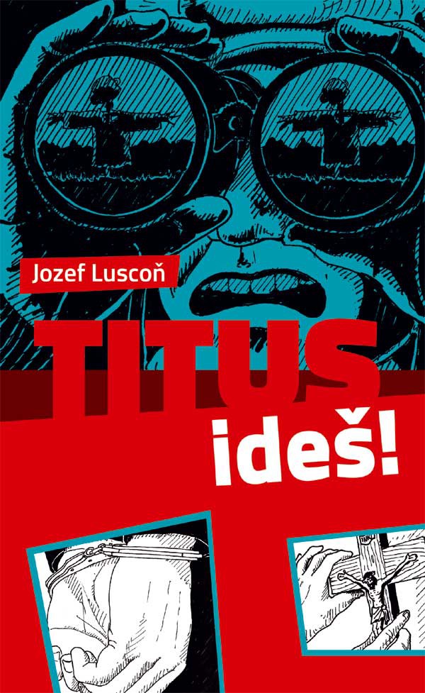 Obrazok Titus, ideš!