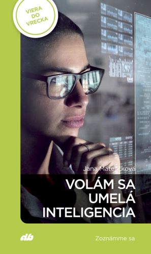 Obrazok Volám sa umelá inteligencia - Zoznámme sa - Viera do vrecka