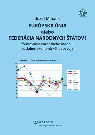 Obrazok Európska únia alebo Federácia národných štátov?