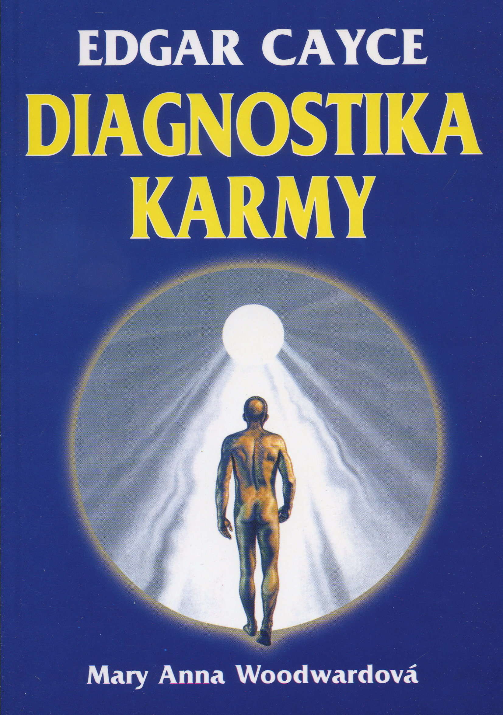 Obrázok Diagnostika karmy - Edgar Cayce