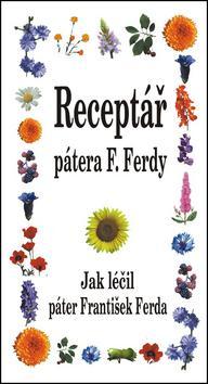 Obrázok Receptář pátera F.Ferdy
