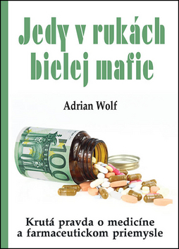 Obrázok Jedy v rukách bielej mafie