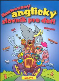 Obrázok Ilustrovaný anglický slovník pre deti