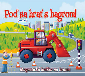 Obrázok Poď sa hrať s bagrom!