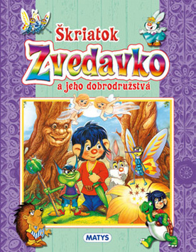 Obrázok Škriatok Zvedavko a jeho dobrodružstvá