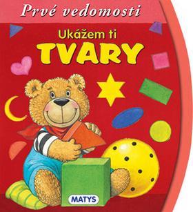 Obrázok Ukážem ti tvary - Prvé vedomosti